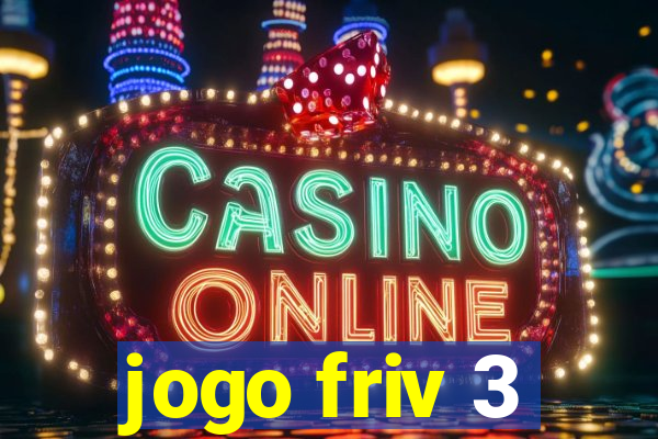 jogo friv 3